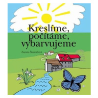 Kreslíme, počítáme, vybarvujeme - Štancelová Zuzana