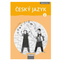 Český jazyk 2 Příručka učitele - Jaroslava Kosová, Gabriela Babušová