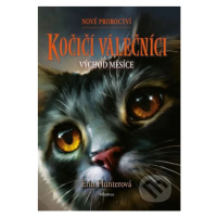 Kočičí válečníci - Nové proroctví: Východ měsíce - Erin Hunter - kniha z kategorie Sci-fi, fanta