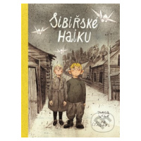 Sibiřské haiku - Jurga Vile - kniha z kategorie Pro děti