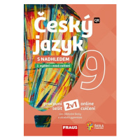 Český jazyk 9 s nadhledem 2v1 - hybridní pracovní sešit - Z. Krausová, M. Pašková, J. Vaňková, P