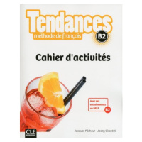 Tendances B2 Cahier d´exercices CLE International