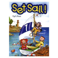 Set Sail! 1 Pupil´s Book (+Story Book + CD) Express Publishing