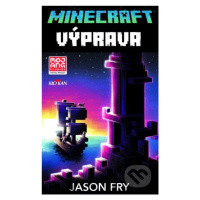 Minecraft - Výprava - Fry Jason - kniha z kategorie Beletrie pro děti