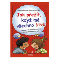 Jak přežít, když mě všechno štve - Elizabeth Verdick, Marjorie Lisovskis