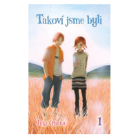 Takoví jsme byli 1 | Júki Obata, Júki Obata, Tereza Velká