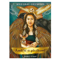 Andělé a předkové - Lily Moses, Kyle Grey