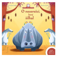 O nosorožci, který šilhal - Christine Beigel, Hervé Le Goff