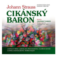 Československého rozhlasu v Praze: Cikánský baron (2x CD) - CD