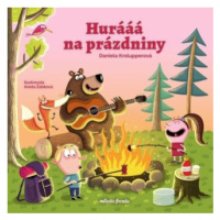 Hurááá na prázdniny - Daniela Krolupperová