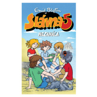 Slávna päťka nezaháľa - Enid Blyton - kniha z kategorie Beletrie pro děti