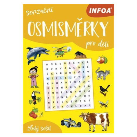 Senzační osmisměrky pro děti - žlutý sešit Infoa