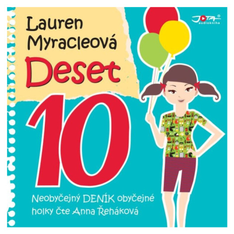 Deset - Lauren Myracleová - audiokniha Jota
