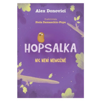 Hopsalka: Nic není nemožné - Alex Donovici