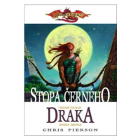 Stopa černého draka: Trilogie Taladas Kniha druhá