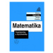 Matematika pro nižší ročníky víceletých gymnázií - Trojúhelníky a čtyřúhelníky Prometheus naklad