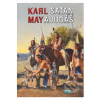 Satan a Judáš - Karl May - kniha z kategorie Pro děti