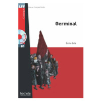 LFF B1: Germinal + CD audio MP3 - Émile Zola