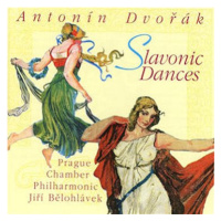 Prague Chamber Philharmonic: Antonín Dvořák - Slovanské tance / Slavonic Dances - CD