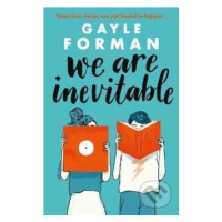 We Are Inevitable - Gayle Forman - kniha z kategorie Beletrie pro děti