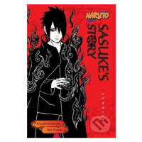 Naruto: Sasuke's Story--Sunrise (Naruto Novels) - Shin Towada, Masashi Kishimoto - kniha z kateg