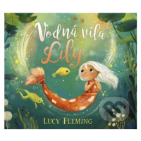 Vodná víla Lily - Lucy Fleming - kniha z kategorie Pohádky