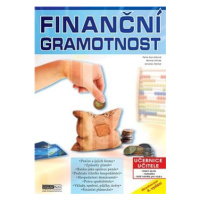 Finanční gramotnost učebnice učitele - Ing. Jaroslav Zlámal Ph.D., Ing. Michal Jiříček, Ing. Pet