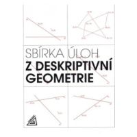 Sbírka základních úloh z deskriptivní geometrie Prometheus nakladatelství