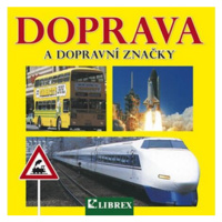 Doprava a dopravní značky