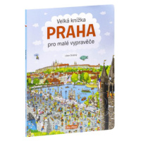 Velká kniha Praha pro malé vypravěče