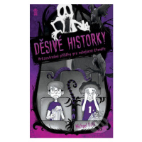 Děsivé historky (Hrůzostrašné příběhy pro nebojácné čtenáře) - kniha z kategorie Beletrie pro dě