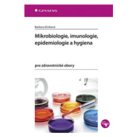 Mikrobiologie, imunologie, epidemiologie a hygiena - Barbora Drnková