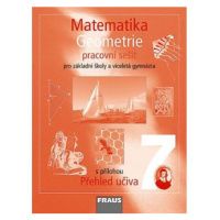 Matematika 7 pro ZŠ a víceletá gymnázia - Geometrie - pracovní sešit