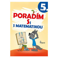 Poradím si s matematikou 5. ročník - Petr Šulc, Petr Palma