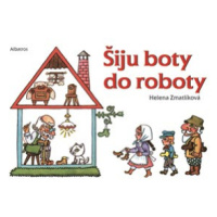 Šiju boty do roboty | Helena Zmatlíková, Kolektiv