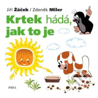 Krtek hádá, jak to je - Jiří Žáček, Zdeněk Miler - kniha z kategorie Pro děti