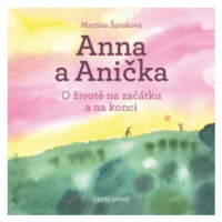 Anna a Anička - Martina Špinková