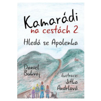 Kamarádi na cestách 2 - Daniel Bukvaj