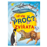 Zvířata - Už vím proč - enycklopedie