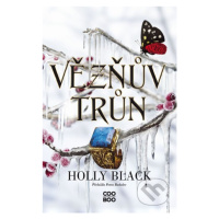 Vězňův trůn - Holly Black - kniha z kategorie Beletrie pro děti