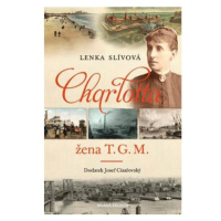 Charlotta - Žena T. G. M.