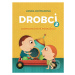 Drobci 2 (Dobrodružstvá pokračujú) - Vanda Raýmanová, Juraj Raýman, Ivana Šebestová (ilustrátor)