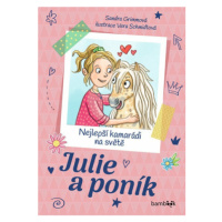 Julie a poník – Nejlepší kamarádi na světě - Sandra Grimmová