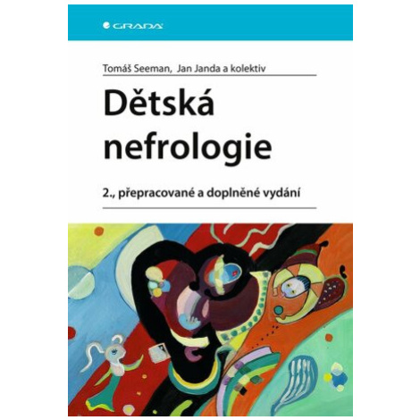 Dětská nefrologie - Jan Janda, Tomáš Seeman, kolektiv autorů - e-kniha GRADA