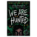 We Are Hunted - Tomi Oyemakinde - kniha z kategorie Beletrie pro děti