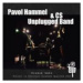 Jaromír Kratochvíl - Indies Happ Hammel Pavol & CS Unplugged Ba : Cirkus Leto, CD