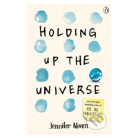 Holding Up the Universe - Jennifer Niven - kniha z kategorie Beletrie pro děti