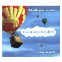 Říkadla pro celý den (a taky navečer) - František Hrubín