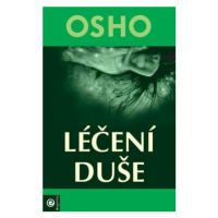 Léčení duše - Osho Rajneesh