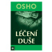 Léčení duše - Osho Rajneesh